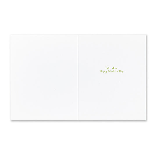 Mother's Day Card - “…I SHALL THINK OF YOU… WHENEVER I SEE A BEAUTIFUL THING.”