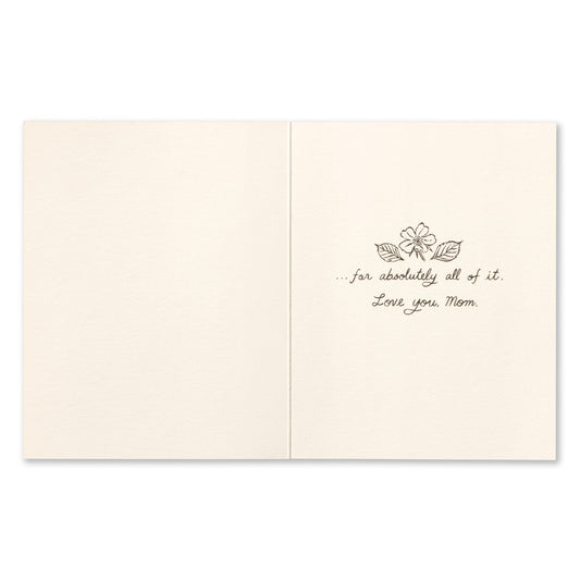 Mother's Day Card - I HAVE YOU TO THANK